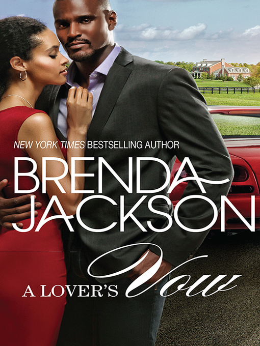 Title details for A Lover's Vow by BRENDA JACKSON - Available